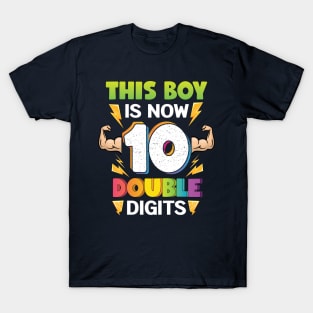 This Boy is now 10 Double digits 10th Birthday Gift T-Shirt